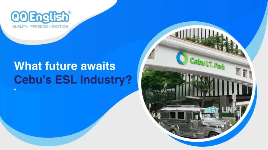Future of ESL Schools in Cebu City