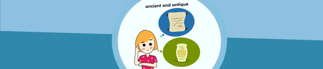 Ancient and Antique