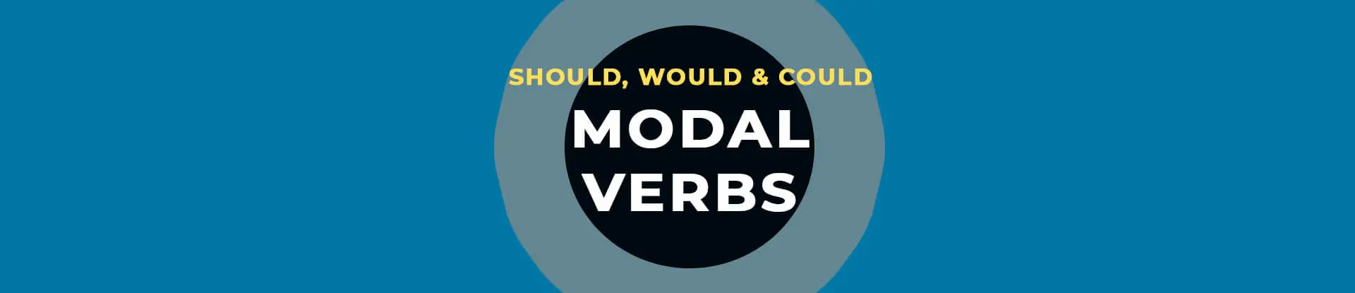 Modal verbs - Понимание модальных глаголов: как использовать Would, Could и Should