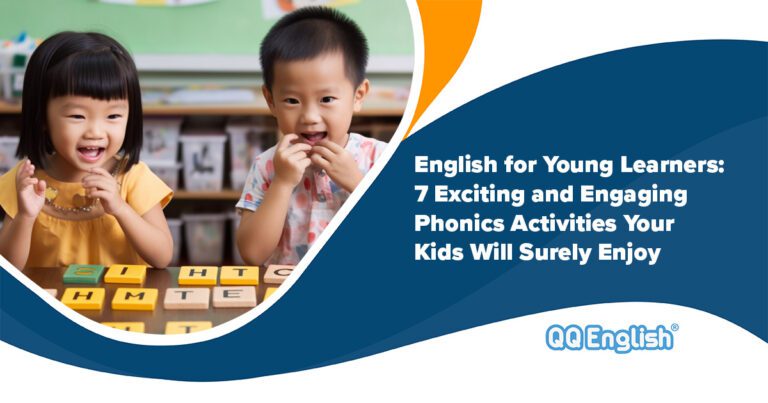 Tiếng Anh dành cho trẻ em: 7 hoạt động ngữ âm khiến trẻ hứng thú với tiếng Anh