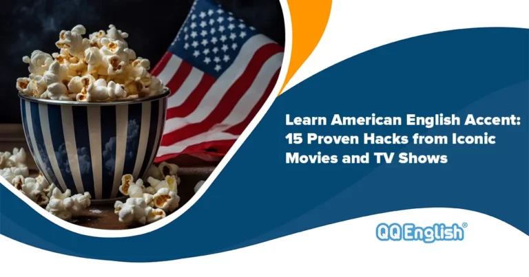 Learn American English Accent: 15 Proven Hacks from Iconic Movies and TV Shows