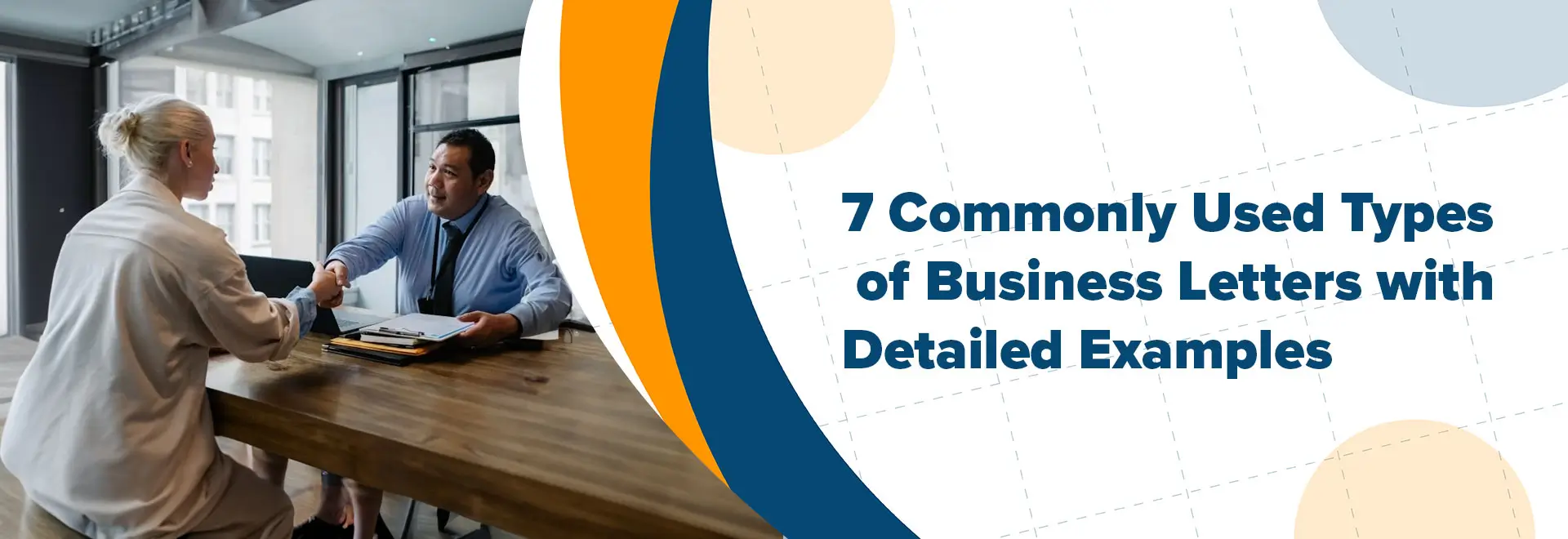 7 Commonly Used Types of Business Letters with Detailed Examples