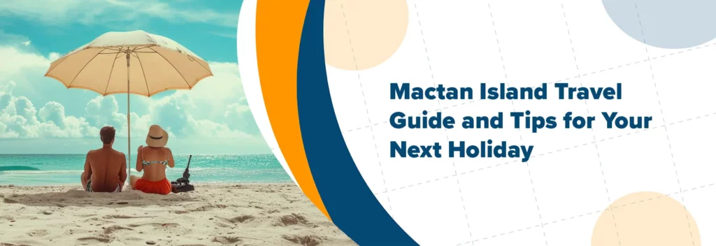 Mactan Island Travel Guide